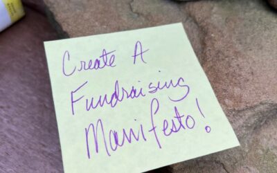 Creating a Fundraising Manifesto!