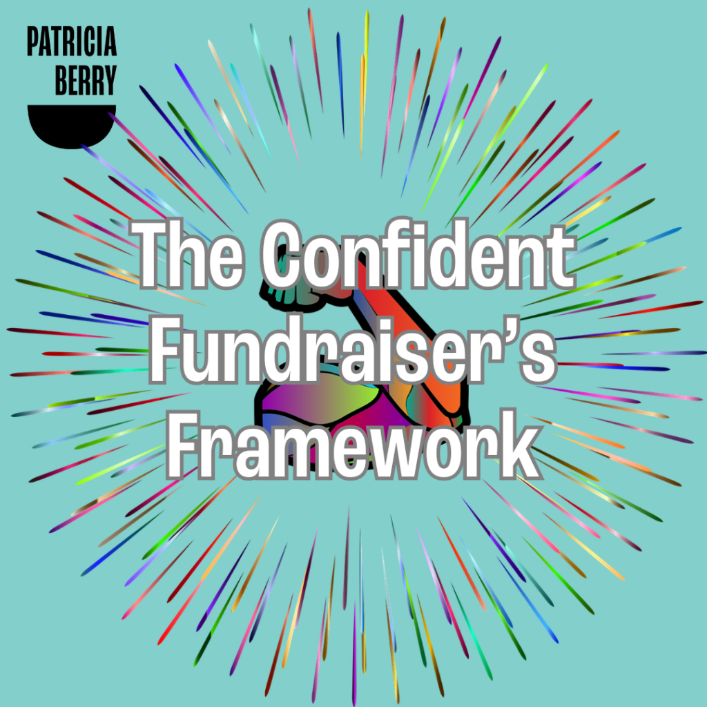 Confident Fundraiser's Framework